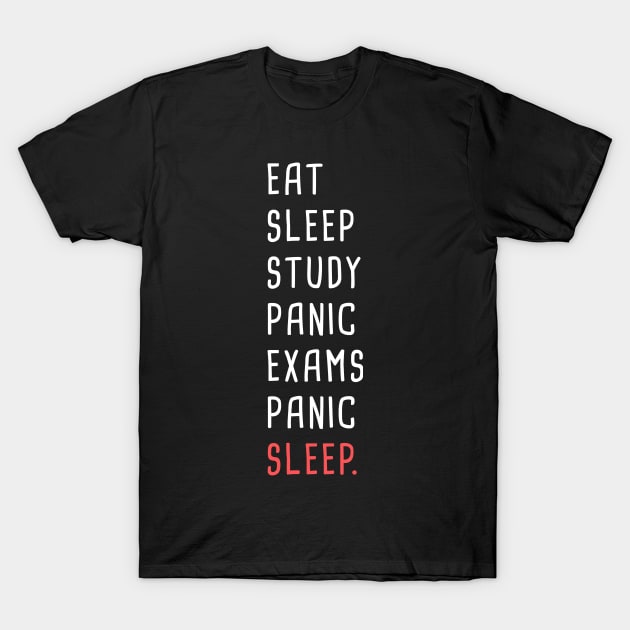 Eat - Sleep - Study | Funny Dental School Quote T-Shirt by MeatMan